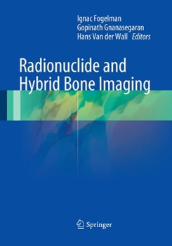 Paperback Radionuclide and Hybrid Bone Imaging Book