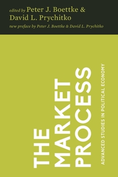 Paperback The Market Process: Essays in Contemporary Austrian Economics Book