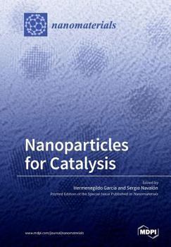 Paperback Nanoparticles for Catalysis Book