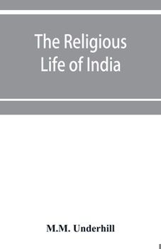 Paperback The Religious Life of India; The Hindu religious year Book