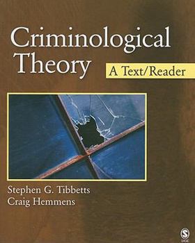 Paperback Criminological Theory: A Text/Reader Book