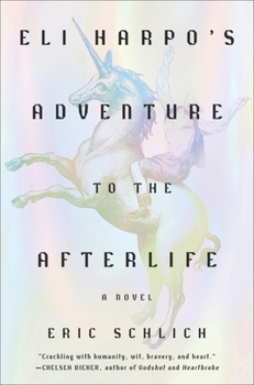 Hardcover Eli Harpo's Adventure to the Afterlife Book