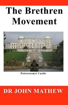 Paperback The Brethren Movement Book