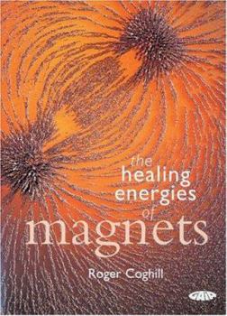 Paperback The Healing Energies of Magnets Book
