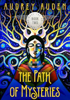 Paperback The Path of Mysteries (The Artifex and the Muse) Book