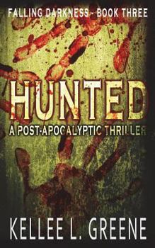 Paperback Hunted - A Post-Apocalyptic Thriller Book