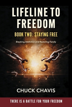 Paperback Lifeline to Freedom: Staying Free Book