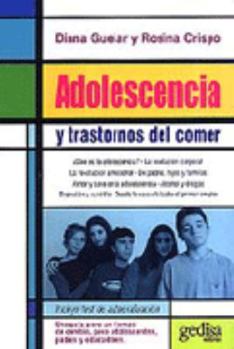Paperback Adolescencia y trastornos del comer (Spanish Edition) [Spanish] Book