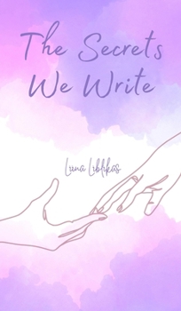 Hardcover The Secrets We Write Book