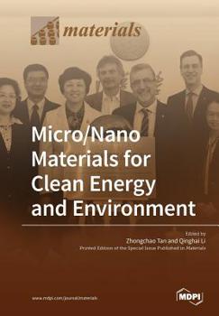 Paperback Micro/Nano Materials for Clean Energy and Environment Book
