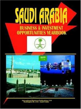 Paperback Saudi Arabia: Business and Investment Opportunities Yearbook Book
