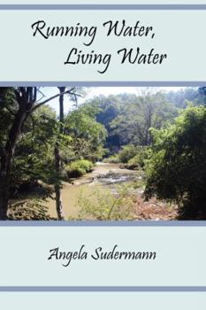 Paperback Running Water, Living Water Book