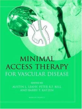 Hardcover Minimal Access Therapy for Vascular Disease Book