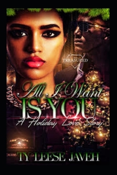 Paperback All I Want Is You: A Holiday Love Story Book