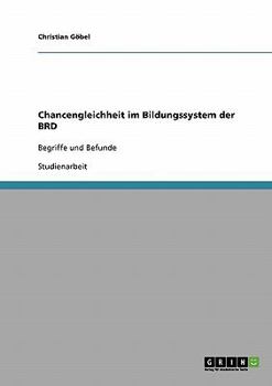 Paperback Chancengleichheit im Bildungssystem der BRD: Begriffe und Befunde [German] Book