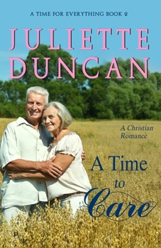 Paperback A Time to Care: A Christian Romance Book