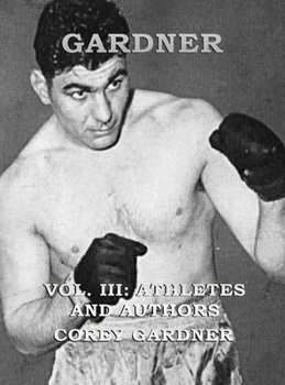 Hardcover GARDNER Vol. III: Athletes and Authors Book