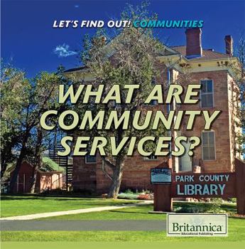 Library Binding What Are Community Services? Book