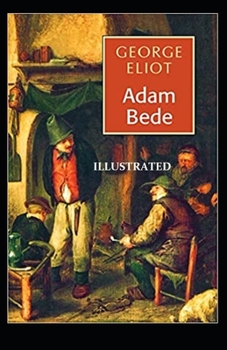 Paperback Adam Bede Illustrated Book