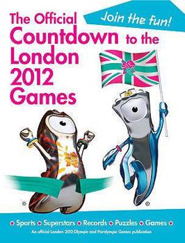 Hardcover Official Countdown to the London Olympic Games 2012 Book