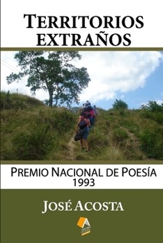 Paperback Territorios Extraños: Premio Nacional de Poesía 1993 [Spanish] Book