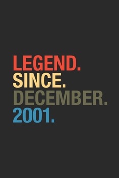 Legend Since December 2001: Graph Ruled Notebook / Journal (6" X 9" - 5 X 5 Graph Ruled) – 18 years old Birthday Gift and 18th Anniversary Gift for Women And Men