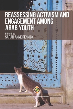 Paperback Reassessing Activism and Engagement Among Arab Youth Book