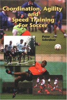 Paperback Coordination Agility & Speed Training for Soccer Book