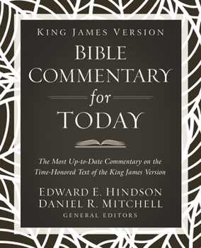 Hardcover King James Version Bible Commentary for Today: The Most Up-To-Date Commentary on the Time-Honored Text of the King James Version Book