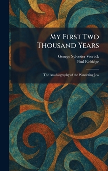 My First Two Thousand Years: The Autobiography of the Wandering Jew