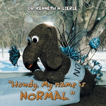 Paperback "Howdy, My name is NORMAL." Book