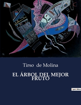 El Árbol Del Mejor Fruto