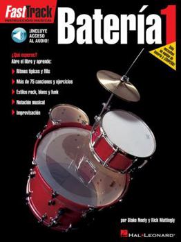 Paperback Fasttrack Drums - Book 1 - Spanish Edition Book/Online Audio Book