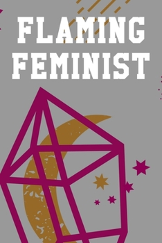 Flaming Feminist: Dot Grid Notebook 6”x9” 120 Pages