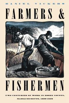 Hardcover Farmers and Fishermen: Two Centuries of Work in Essex County, Massachusetts, 1630-1850 Book