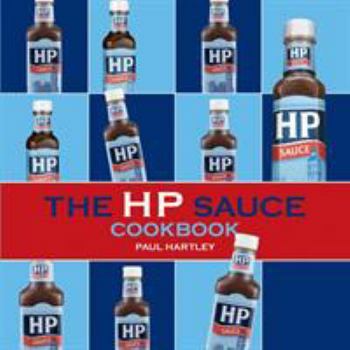 Hardcover The HP Sauce Cookbook Book