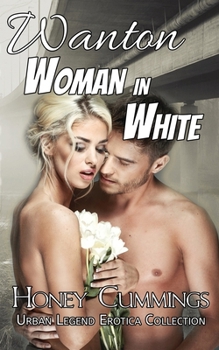Paperback Wanton Woman in White Book