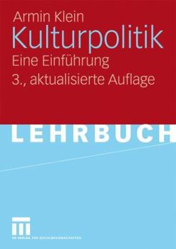 Paperback Kulturpolitik: Eine Einführung [German] Book