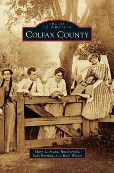 Colfax County - Book  of the Images of America: Nebraska