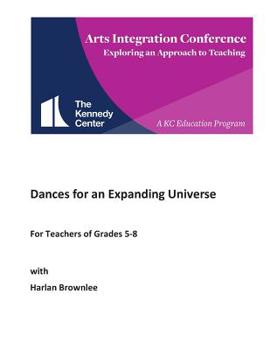 Paperback Dances for an Expanding Universe: Kennedy Center Edition Book