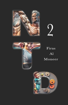 Paperback NTD Sport Volume 2: Comment augmenter naturellement votre masse musculaire d'environ 10 kg en deux mois. [French] Book
