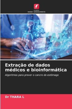 Paperback Extração de dados médicos e bioinformática [Portuguese] Book