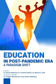 Paperback Education in Post-Pandemic Era: A Paradigm Shift Book