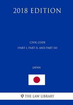 Paperback Civil Code (Part I, Part II, and Part III) (Japan) (2018 Edition) Book