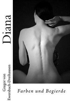 Paperback Diana, Farben und Begierde [German] Book