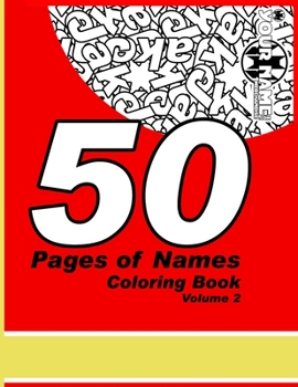 Paperback Your Name Coloring Book: Volume Two Book