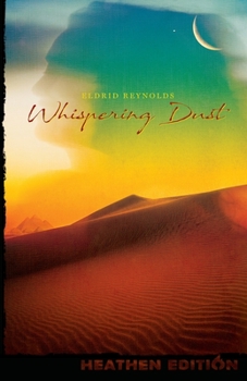 Paperback Whispering Dust (Heathen Edition) Book