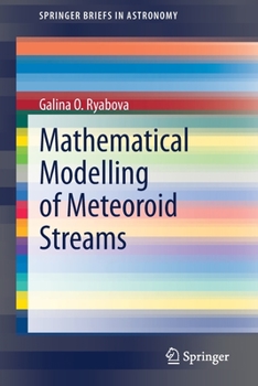 Paperback Mathematical Modelling of Meteoroid Streams Book