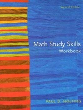 Paperback Math Study Skills: Your Guide to Reducing Test Anxiety and Improving Study Strategies Book
