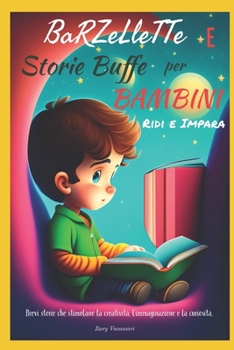 Paperback Barzellette E Storie Buffe Per Bambini: Ridi E Impara [Italian] Book